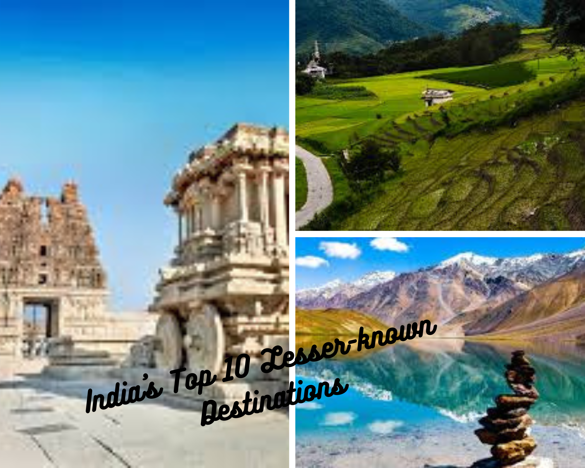 India's Top 10 Lesser-Known Destinations